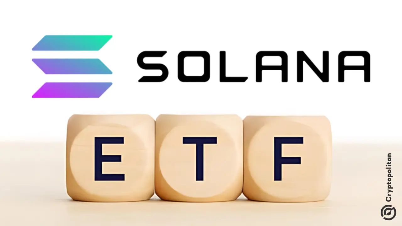 SEC可能在7月最早批准Solana ETF