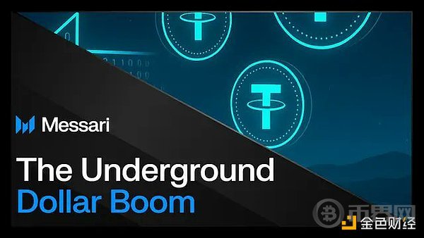 Messari Report: The Proliferation of Underground US Dollar and Stablecoin Arbitrage in Emerging Markets